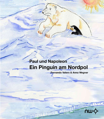 Paul und Napoleon " Ein Pinguin am Nordpol"